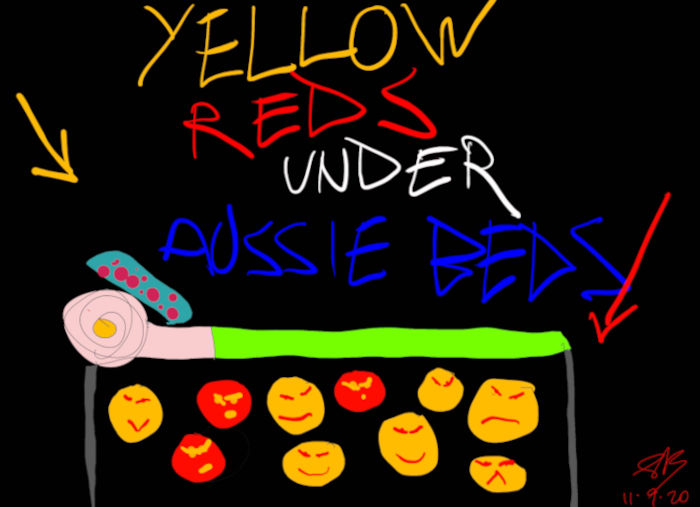 Yellow Reds under Aussie Beds.